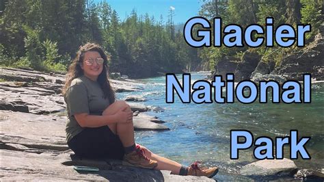 Glacier National Park Youtube