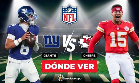 Onde Assistir New York Giants X Kansas City Chiefs - New York Giants vs Kansas City Chiefs: ¿A qué hora y dónde ver EN VIVO ...
