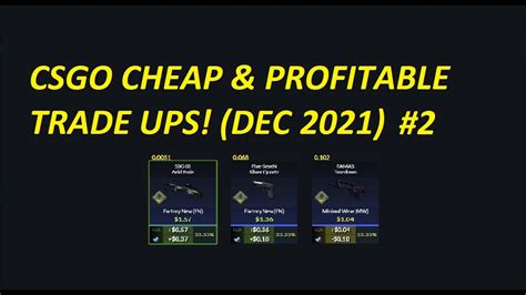 CSGO TRADE UPS INSANELY CHEAP AND PROFITABLE TRADE UP December 2021