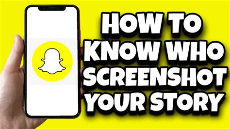 How To Know If Someone Has Screenshotted Your Snapchat Story