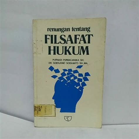 Jual Buku Original Renungan Tentang Filsafat Hukum By Purnadi