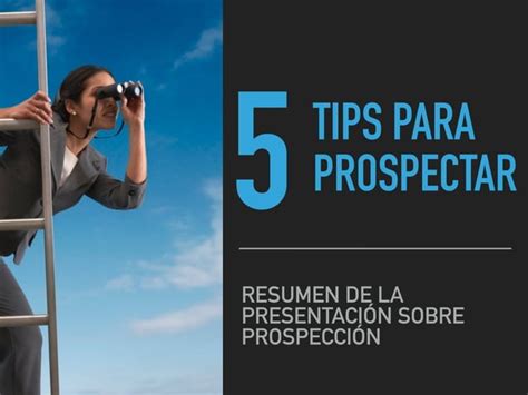 5 Tips Para Prospectar Efectivamente PPT