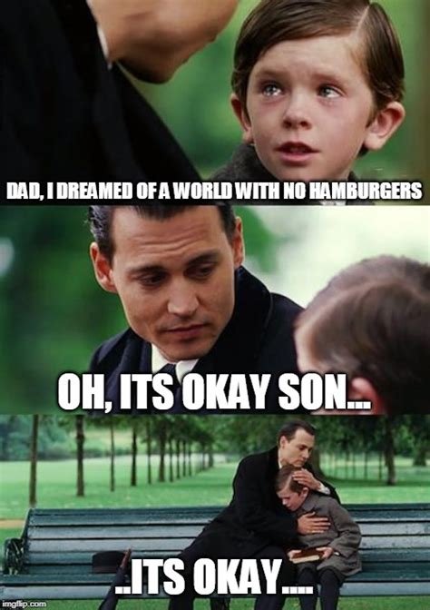 Finding Neverland Meme Imgflip