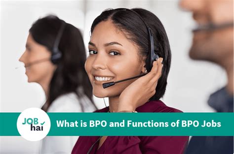 What Is Bpo Job Functions Of Bpo Full Form Career