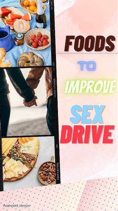 Foods To Improve Sex Drive Certain Foods To Boost Sex Drive Libido Youtube