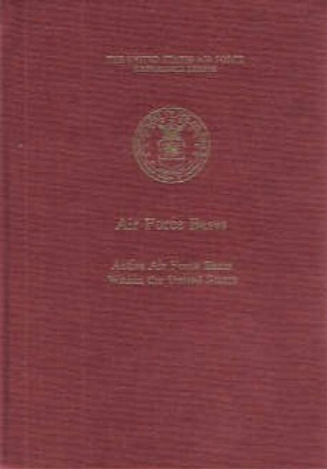 Air Force Bases : Active Air Force Bases Within the United States