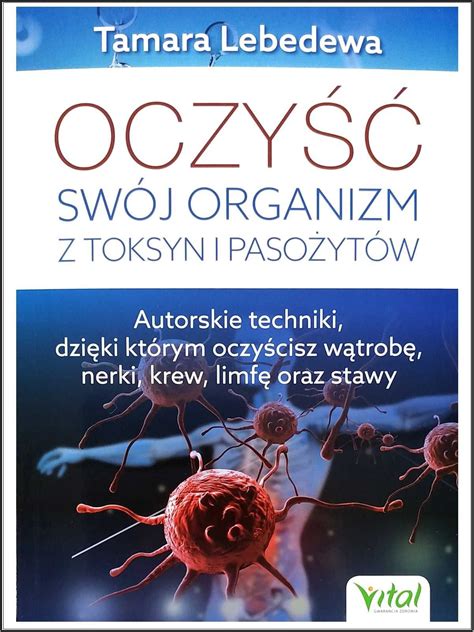 Oczy Sw J Organizm Z Toksyn Wo Niki Olx Pl