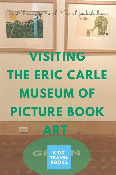 Visiting The Eric Carle Museum Of Picture Book Art Kidstravelbooks