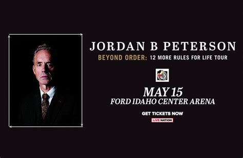 Dr Jordan B Peterson Beyond Order Ford Idaho Center