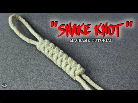 How To Tie Snake Knot Macrame Knot Tutorial Youtube Nutzliche