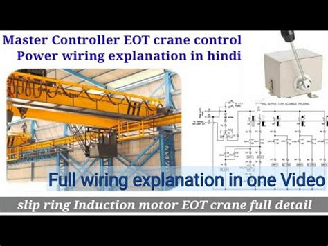 master controller eot crane control power wiring explanation  hindi
