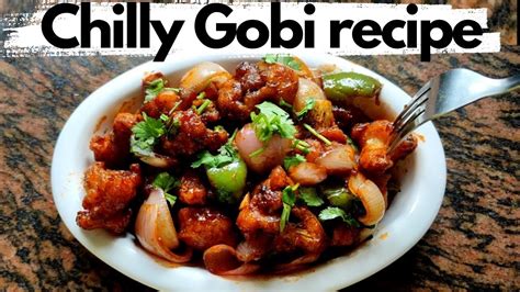 Chilly Gobi Recipe Chilli Gobi Chilly Kobi Recipe Easy Simple