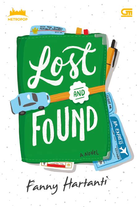 Metropop Lost And Found Gramedia Pustaka Utama