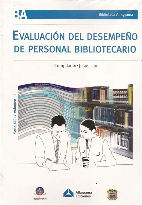 Evaluaci N Del Desempe O De Personal Bibliotecario Por Alfagrama Em