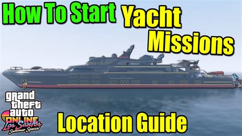 How To Start The Superyacht Life Missions GTA 5 Online YouTube