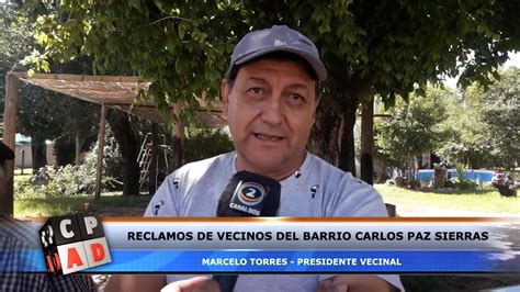 Vecinos De Carlos Paz Sierras Piden Que Arreglen Las Calles YouTube