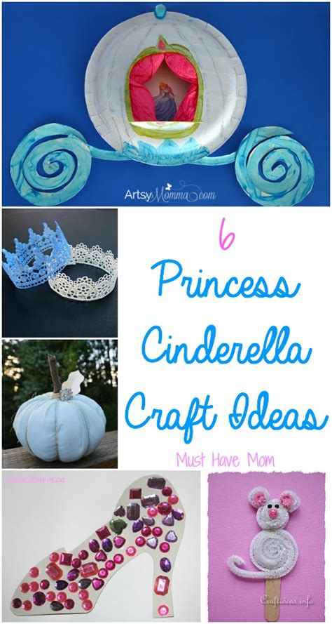 6 Fun Princess Cinderella Craft Ideas