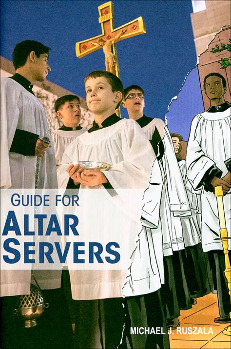 Guide For Altar Servers — Liguori Publications Comcenter Catholic