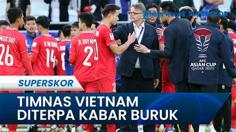 Jelang Lawan Timnas Indonesia VIETNAM DITERPA KABAR BURUK Keuntungan