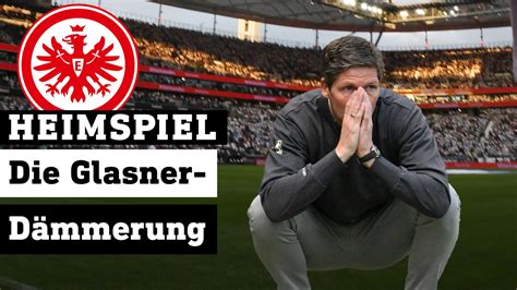 hr heimspiel Glasner Dämmerung bei Eintracht Frankfurt Video