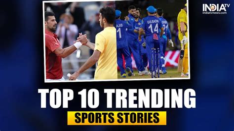 India Tv Sports Wrap On June 4 Todays Top 10 Trending News Stories