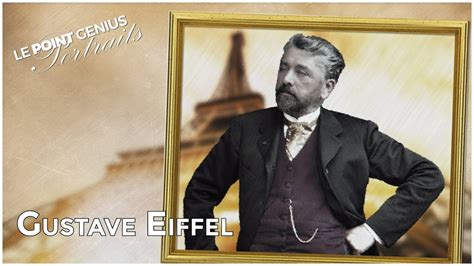 Portrait Gustave Eiffel Le Magicien Du Fer 🗼 Youtube