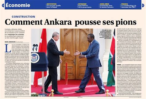 Au Sommaire Des Pages Co Cette Semaine Comment Ankara Avance Ses