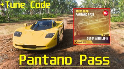 Pantano Pass Speed Trap Tune Code Forza Horizon 5 Youtube