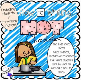 How To Make Hot Chocolate Writing By Deep In The Heart Of Reading