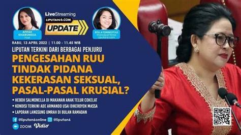 Liputan6 Update Pengesahan RUU Tindak Pidana Kekerasan Seksual Pasal