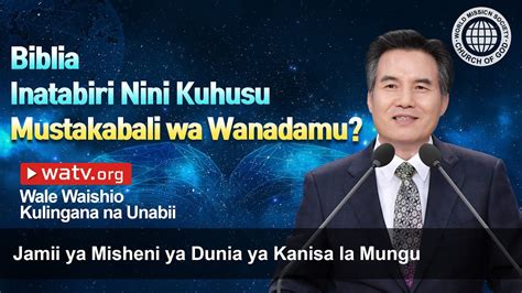 Wale Waishio Kulingana Na Unabii Jmdklm Kanisa La Mungu