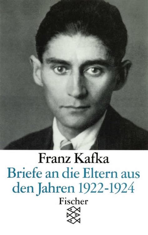 Briefe An Die Eltern Aus Den Jahren 1922 1924 Franz Kafka Franz Kafka