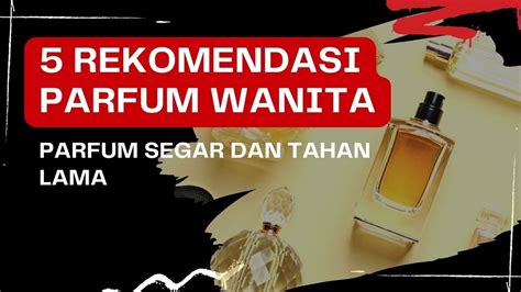 4 Pilihan Parfum Isi Ulang Wanita Terbaik 2024 Bikin Aroma Badan Makin