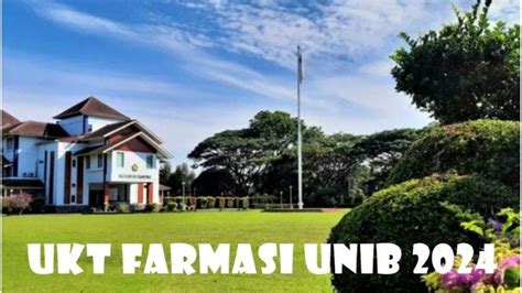 Biaya Ukt Farmasi Unib Tahun Akademik Jalur Snbp Dan Snbt