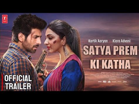 Satya Prem Ki Katha Official Trailer Out Now Kartik Aryan Kiara