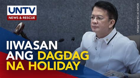 Holidays Sa Bansa Hindi Babawasan Pero Iiwasang Madagdagan Pa Sp