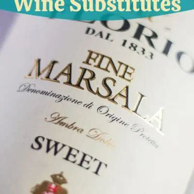 Marsala Wine Substitute {16 Quick & Easy Substitutions} | Bake It With Love