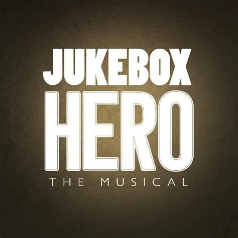 Jukebox Hero Broadway Beyond Theatricals