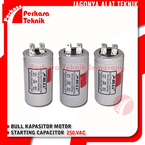 Jual BULL Kapasitor Motor Starting Capacitor 250 VAC Pompa Dinamo