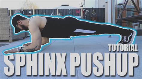 Sphinx Pushup Tutorial With Progressions Calisthenics Youtube