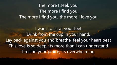 The More I Seek You Song With Lyrics Hvcjc Youtube