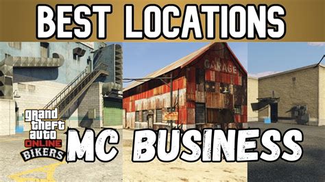 Best Mc Business Locations To Buy Mc Biker Business Guide Gta