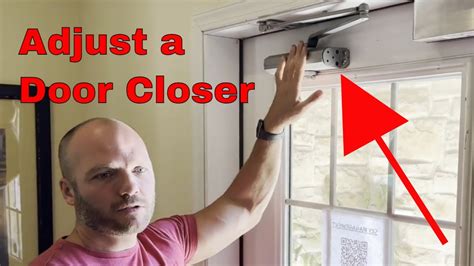 How To Adjust A Commercial Door Closure YouTube