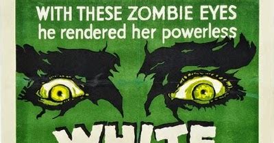 Green Hill Media and Comics: White Zombie Movie Poster