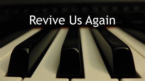 Revive Us Again - piano instrumental hymn with lyrics Chords - Chordify