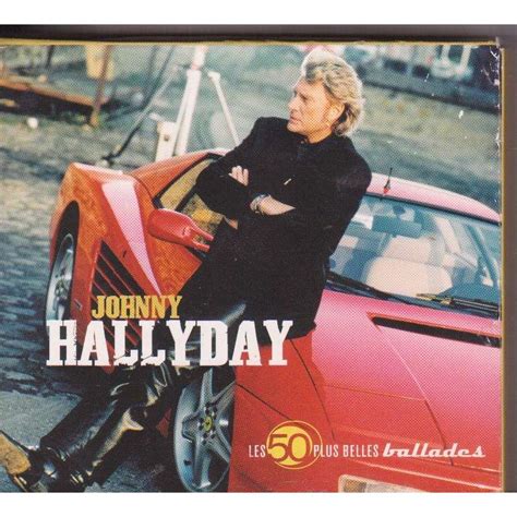 Les 50 Plus Belles Ballades De Johnny Hallyday CD X 3 Chez Musicolor