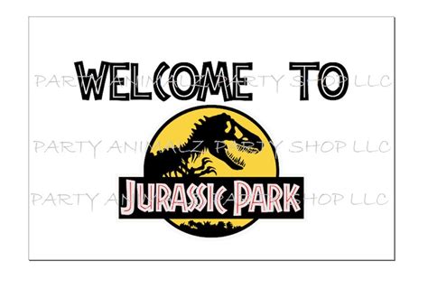 Large Printable Welcome To Jurassic Park Banner Instant Etsy