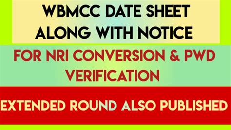 Wbmcc Ug Counseling Date Sheet Nri Conversation Notice Pwd