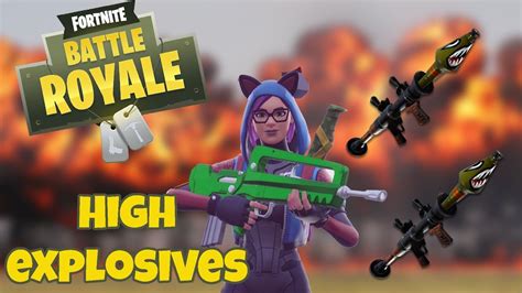 High Explosive Mode Fortnite Battle Royale Youtube