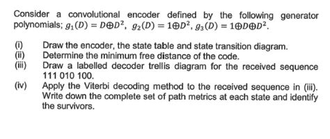 Solved Consider A Convolutional Encoder Defined SolutionInn